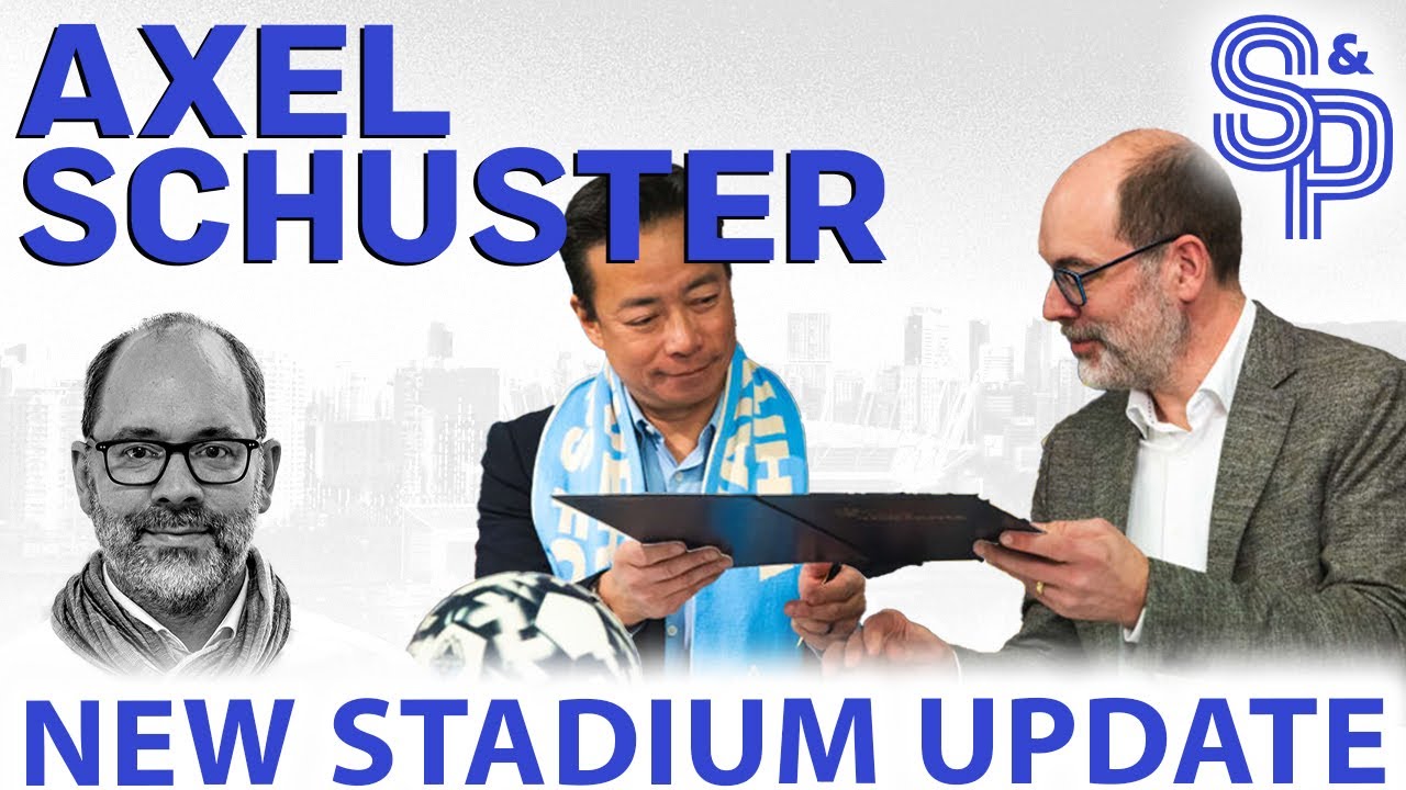 Axel Schuster: Whitecaps CEO with an updates on the new stadium site and re-signing Thomas Müller!