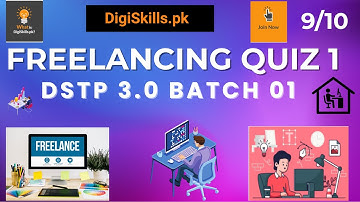 Freelancing Quiz 1| DigiSkills DSTP 3.0 Batch 01|Digiskills | DigiSkills Quiz 1 solution|DigiSkills