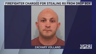 Naperville firefighter accused of stealing prescription drugs from drop box