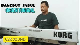 Patah Hati Cek Sound Dangdut Jadul Orgen Tunggal@