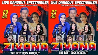 ZIVANA Full Album #2022 - Live Surabaya JATIM