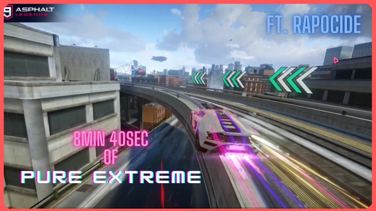 8 minutes and 40 seconds of Pure extreme | Asphalt 9