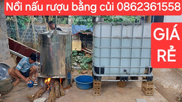 Báo giá trọn bộ nồi hơi nấu rượu bằng củi 30kg | lh 0862361558
