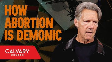 Abortion & the Altars of Molech - Leviticus 20:1-5 - Skip Heitzig