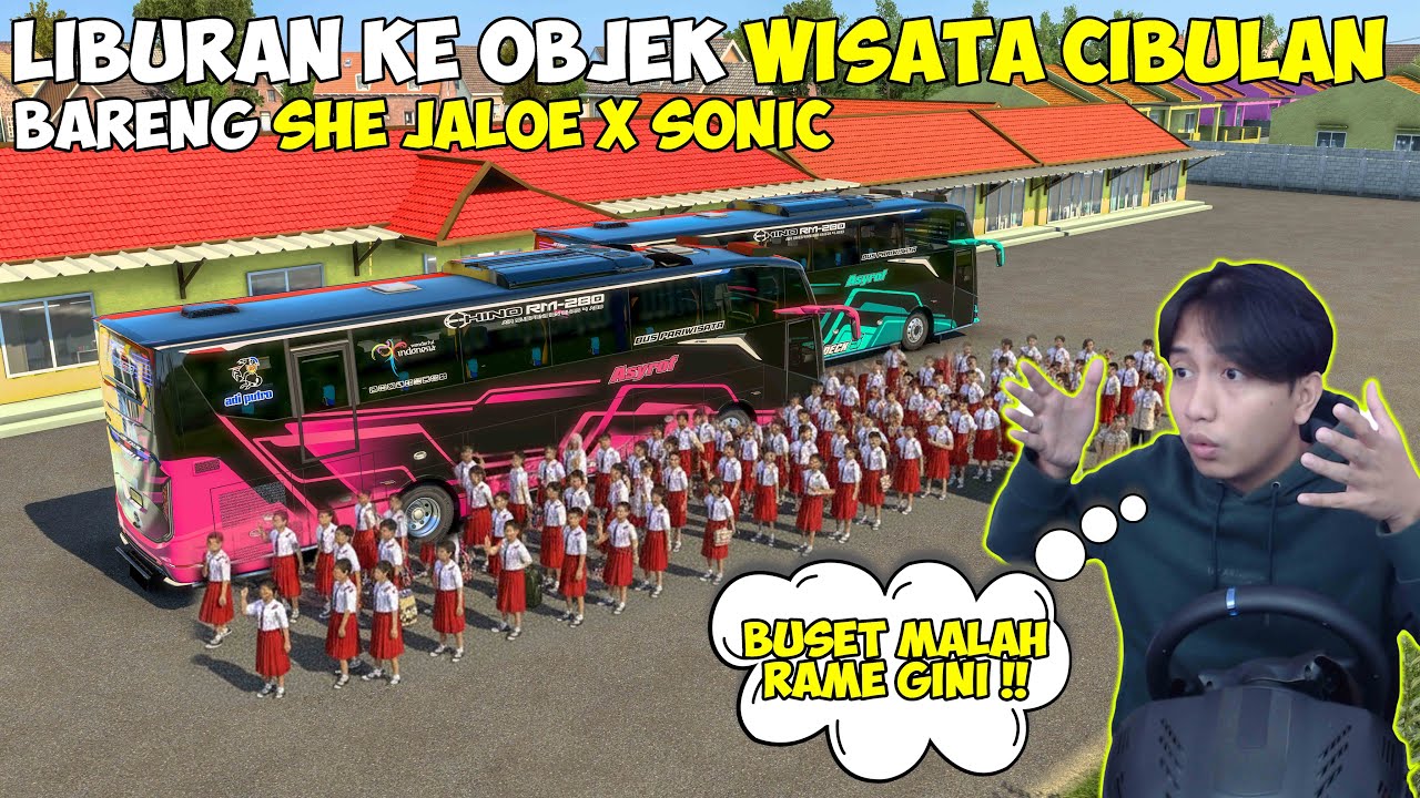 BAWA ANAK SD RAMAI SEKALI !! SHE JALOE X SONIC MENUJU OBJEK WISATA CIBULAN FULL BASURI