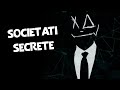 Singurele societati secrete