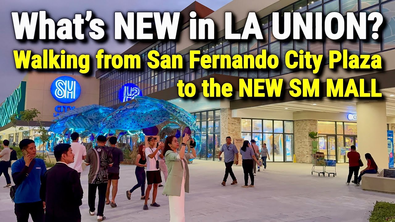What’s NEW in LA UNION, PHILIPPINES? 🇵🇭Walking to SM LA UNION MALL from San Fernando City Plaza 2025