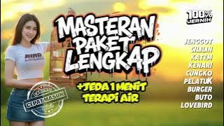 MASTERAN BURUNG PAKET HEMAT DENGAN JEDA TERAPI AIR GARANSI CEPAT MASUK!!
