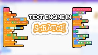 Text Engine In Scratch Devlog #1