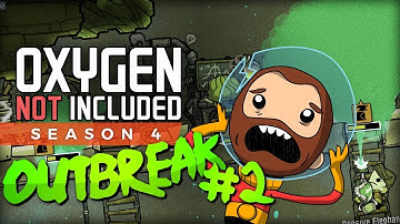 ⁞ Oxygen Not Included Outbreak Upgrade ⁞ Part 2 Season 4⁞ Let