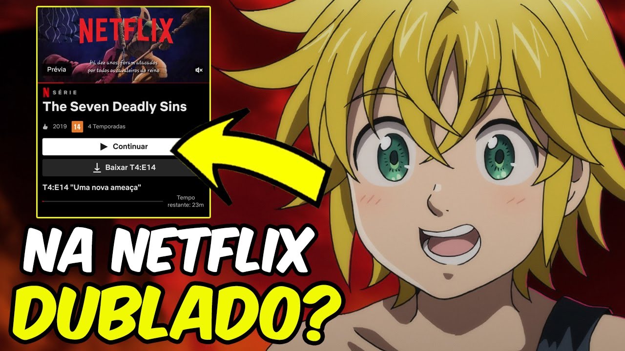 Nanatsu no Taizai - Anime chega dublado na Netflix em novembro