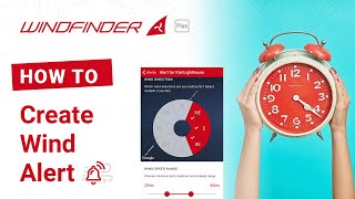 Create a Wind Alert | HowTo | Windfinder App Plus screenshot 2