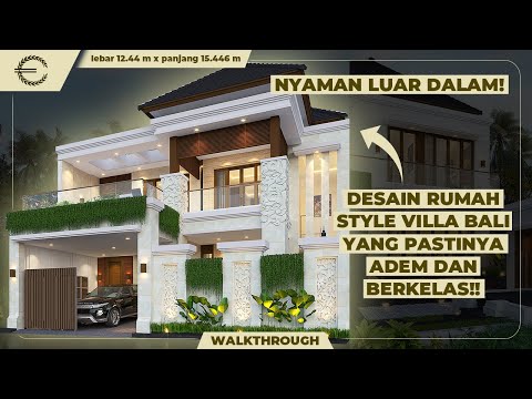 NYAMAN LUAR DALAM! DESAIN RUMAH STYLE VILLA BALI YANG PASTINYA ADEM DAN BERKELAS!! - JASA ARSITEK