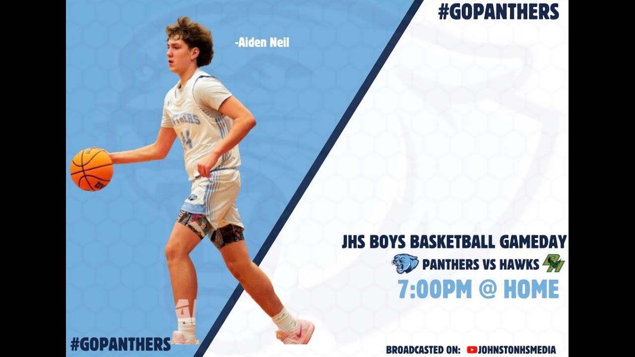 JHS Media Presents: D1 Boys Basketball | Panthers Vs Hawks | 2/5/26 7:00 PM |