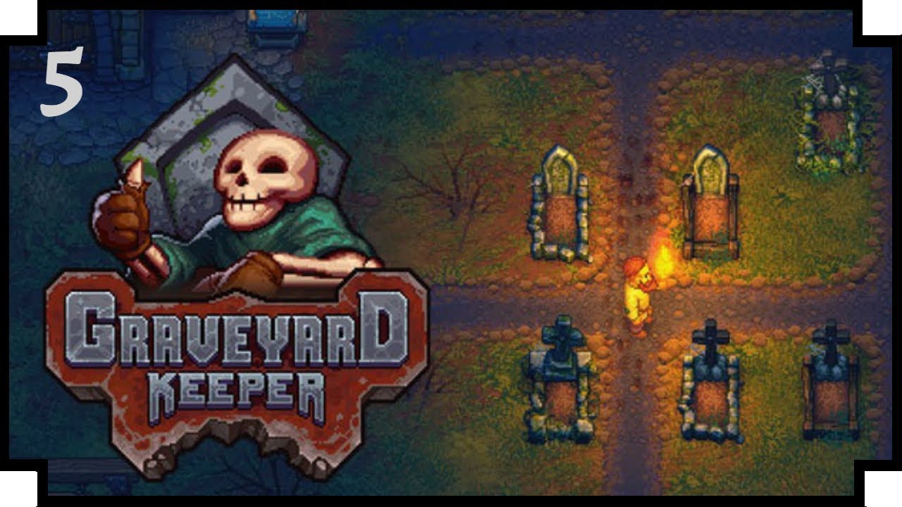 Graveyard Keeper 05 "Into the Church" YouTube