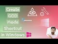 How to Create God Mode Shortcut in Windows | All Windows Settings at one place