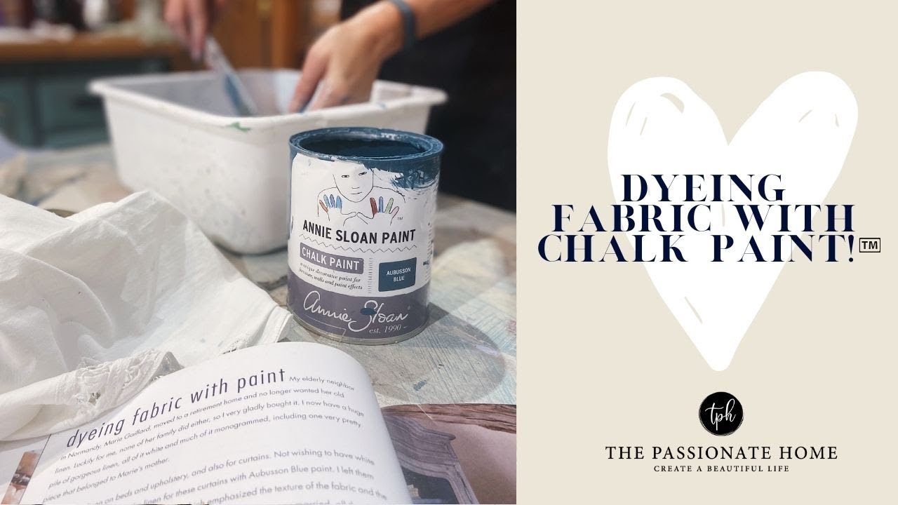 Painting Fabric with Annie Sloan Chalk Paint