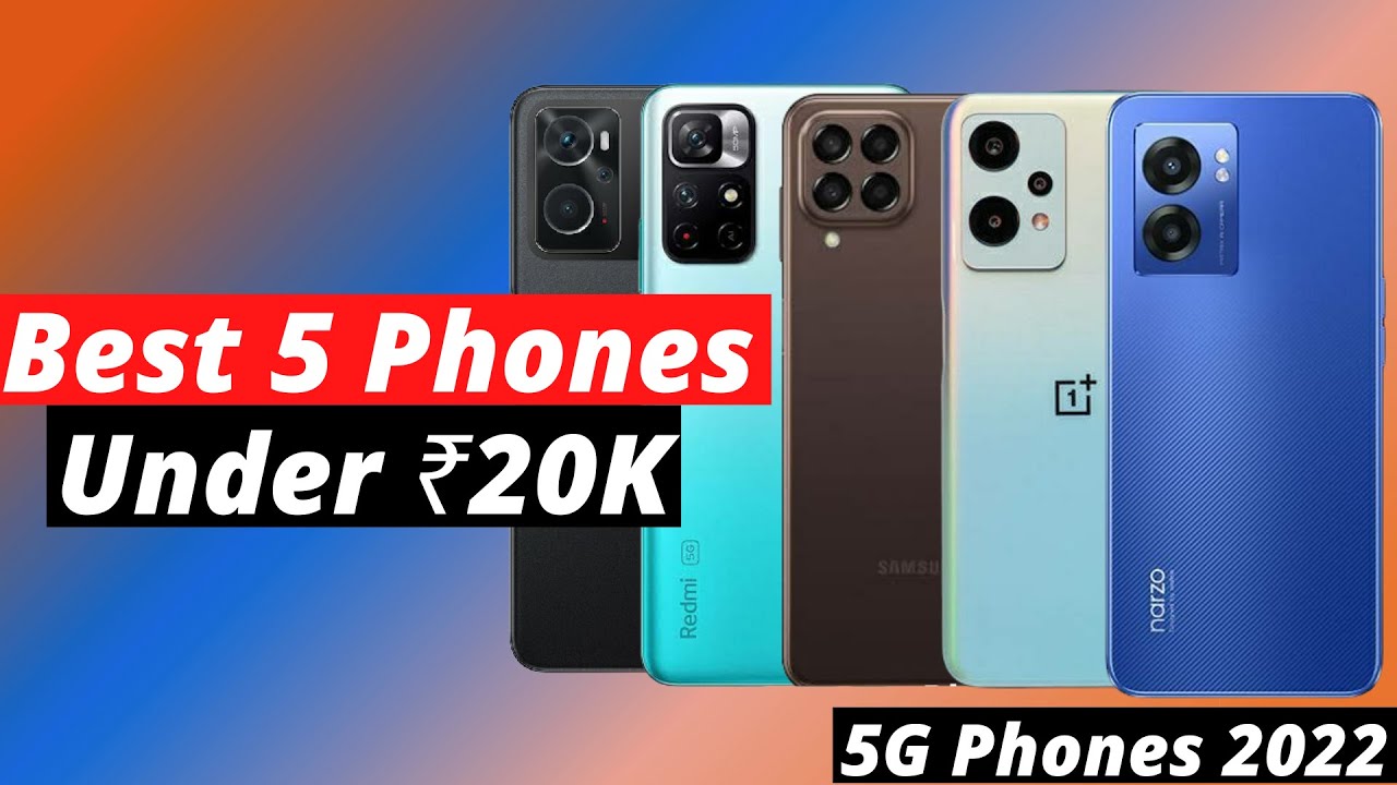 Top 5 Smartphone Under 20,000 | 2022 | Best Budget 5G Phones. - YouTube