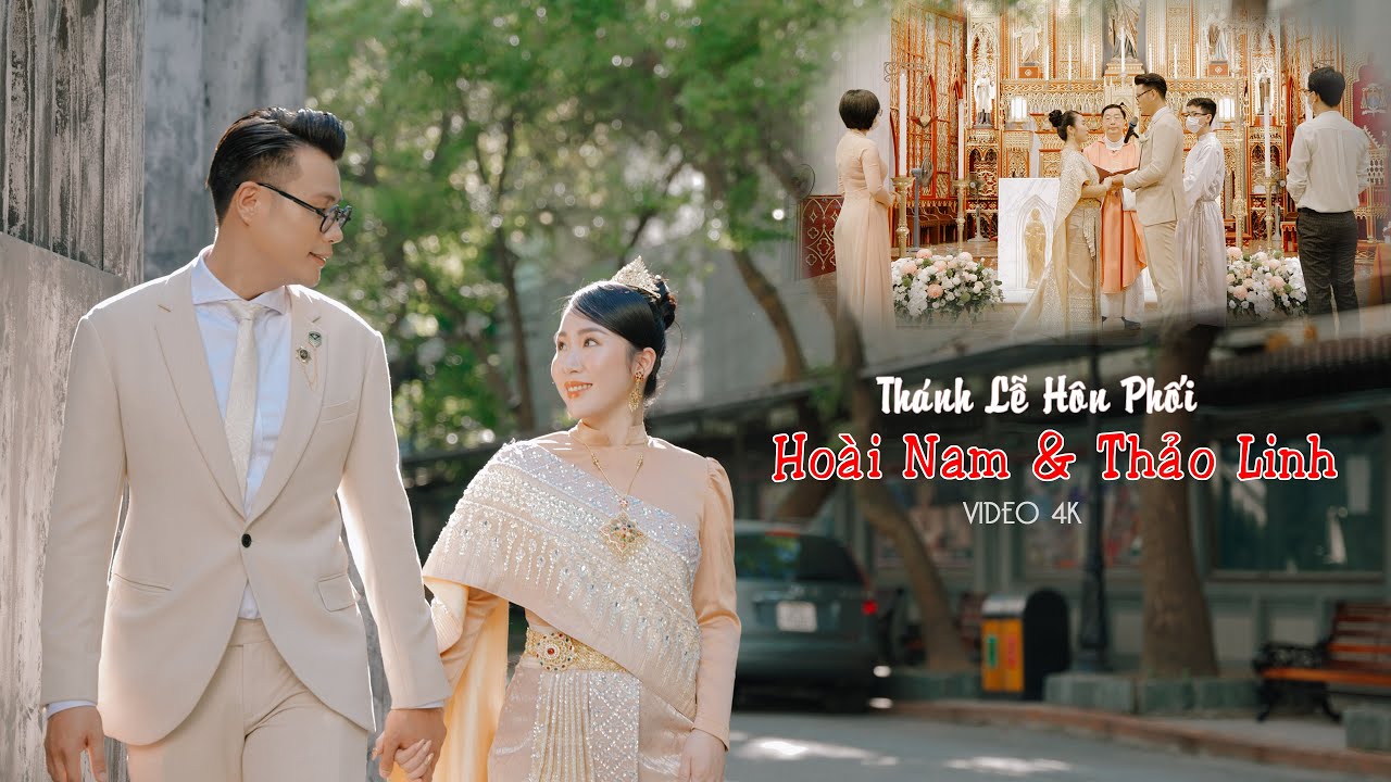 Phóng sự lễ cưới nhà thờ lớn Hà Nội | Hoài Nam & Thảo Linh 17.07.2021 VIDEO 4k