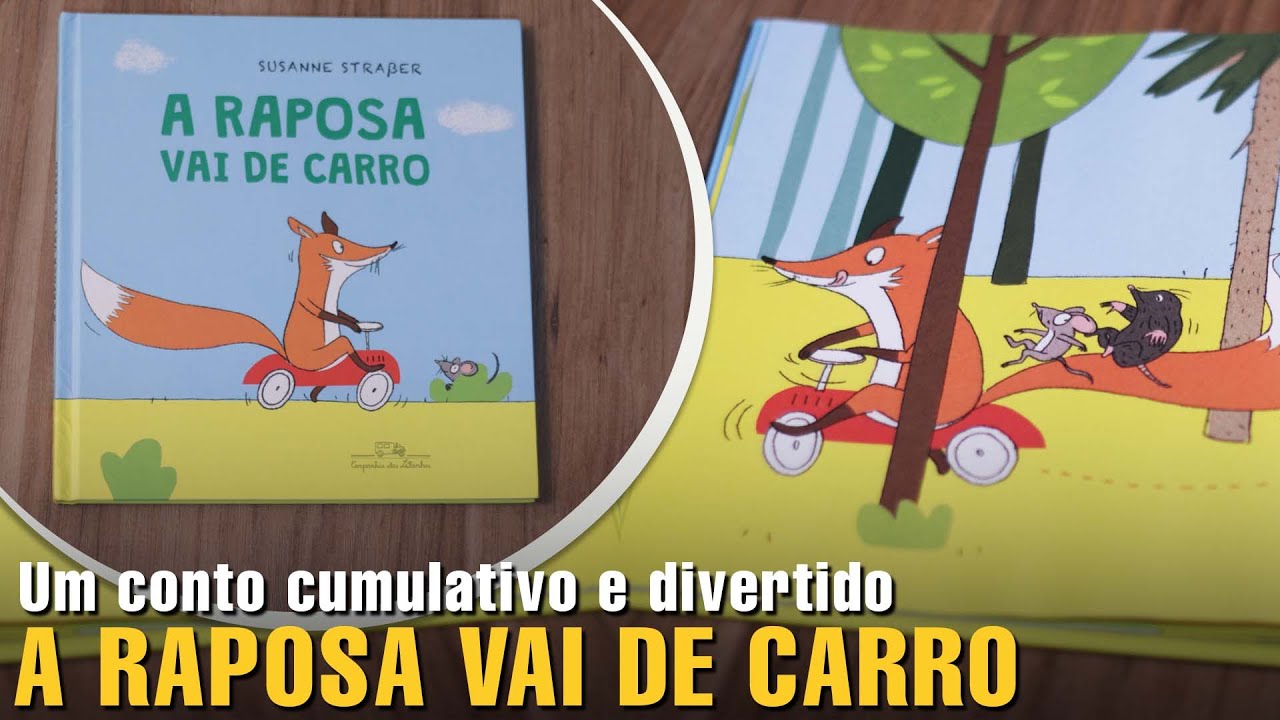 A Raposa vai de carro, Repetição para diversão | Literatura Infantil