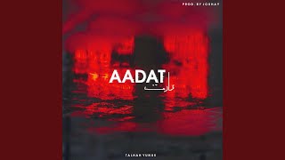 Aadat