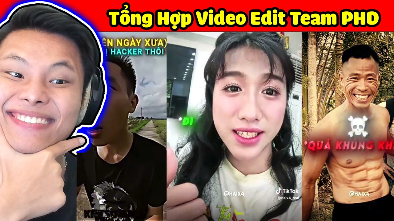 Tổng Hợp Video Edit Team PHD - Phương Hữu Dưỡng👈😂JayGray Reaction Những Tình Huống Mạnh Thí