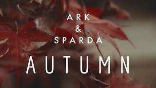 ARK & SPARDA - AUTUMN Resimi