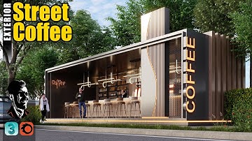 Street Coffee Design - Exterior Tutorial - 3Ds Max Corona Renderer - Photorealistic Render
