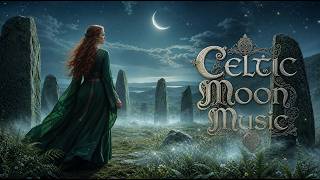 When the Ancient Stones Remember 🌿 Irish Gaelic Celtic Music with Harp and Flute