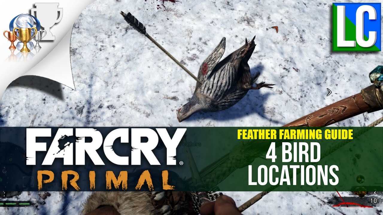 Far Cry Primal: Feather Farming - Bird Location Guide