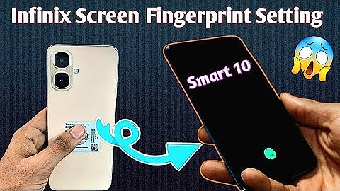 infinix smart 10 me in display fingerprint lock kaise lagaye/how to set screen fingerprint lock 