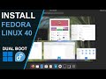 Install Fedora Workstation 40 - Dual Boot With Windows