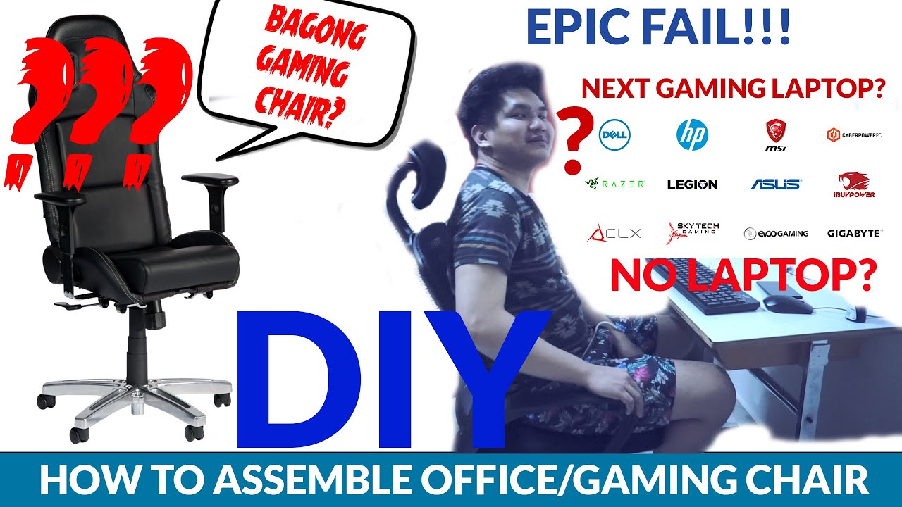 HOW TO ASSEMBLE OFFICE AND GAMING CHAIR EPIC FAIL YouTube