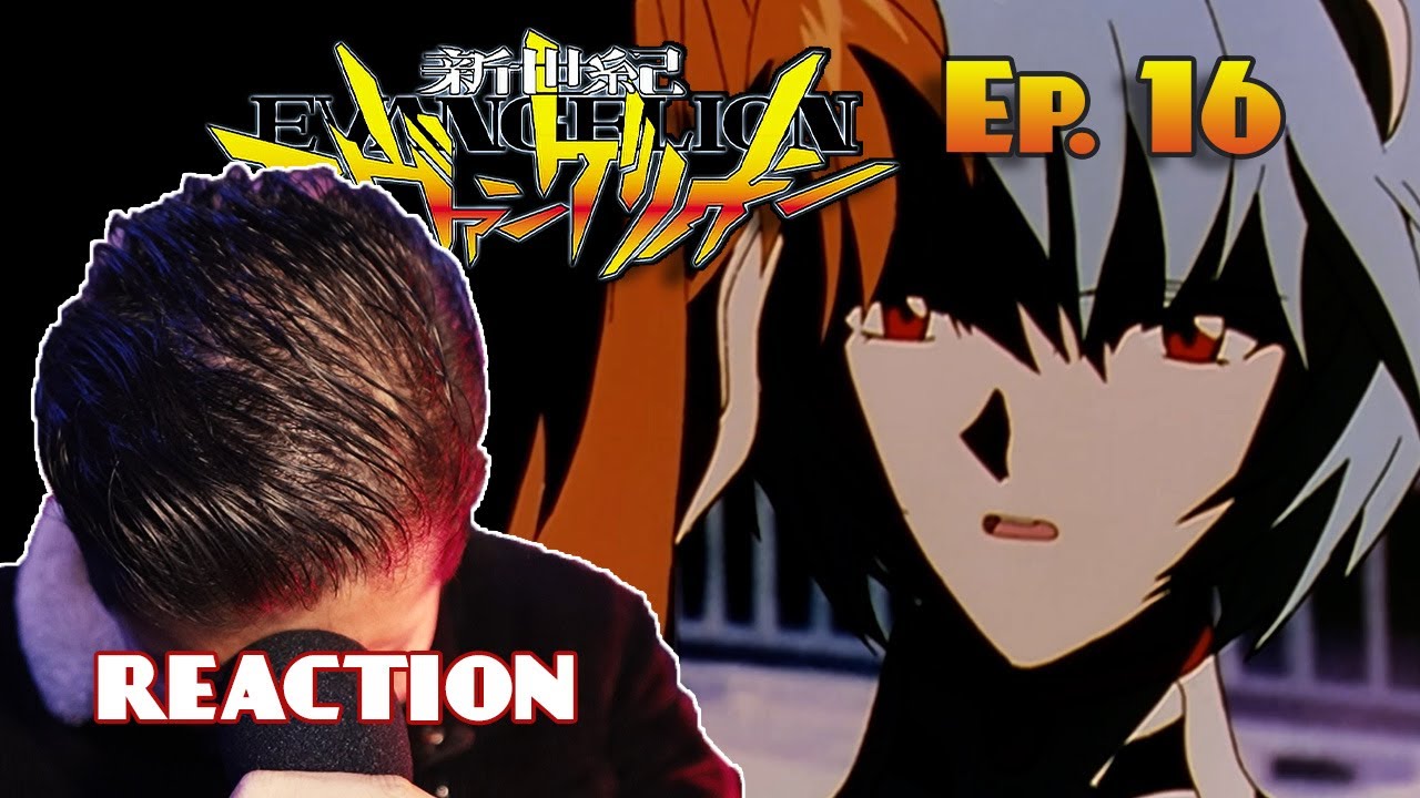 something bad happened, guys... - NEON GENESIS EVANGELION EPISODE 16 REACTION