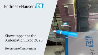 Hologram of our Innovations | Automation Expo 2023 | #endresshauser