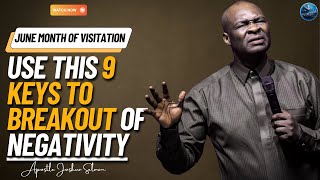 Break Free from Negativity: Activate These 9 Spiritual Forces in June! | Apostle Joshua Selman