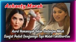 Ashanty Kaget Dan Mar ah ,Sangat Peduli Sama Aurel Hemansyah Sebar Undangan Nikah Tak Di Kabari