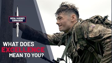The unrelenting pursuit of excellence | Royal Marines