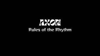 Axon Rules Of The Rhythm Deep House 2025