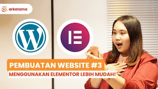 [Pembuatan Website #3] Cara membuat Website di Wordpress + Elementor