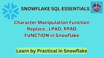Mastering String Manipulation in Snowflake SQL: REPLACE, LPAD, RPAD Functions Explained!