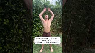 10 movements that unlock your lymph + fascia
