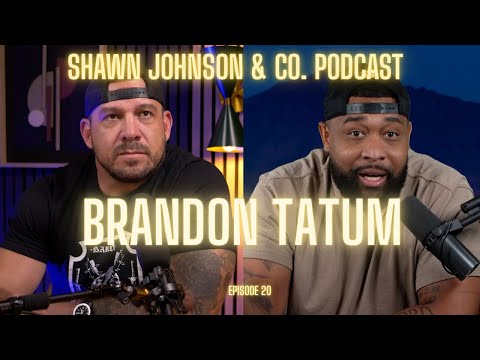 Brandon Tatum - Episode 20