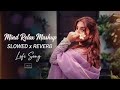 Non-Stop Jukebox | Breakup Mashup 2026 | Arijit Singh | Darshan Raval | Jubin Nautiyal | Hindi Songs
