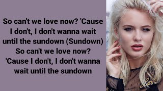 Zara Larrson Ft Wizkid - Sundown Lyrics