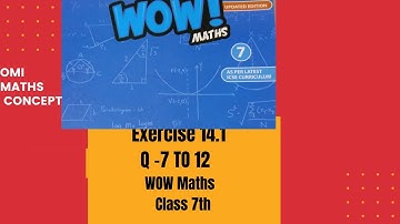 Exercise 14.1 Q 7 TO 12 CLASS 7TH WOW MATHS UPDATED VERSION