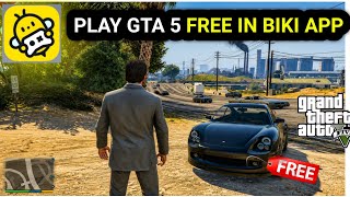 HOW TO PLAY GTA 5 FREE IN BIKI CLOUD GAMING APP  screenshot 1