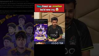 8Bit Thug React on Jonathan New Org 🤯 Comment your opinion 👇 #esports #jonathan #bgmi #gaming
