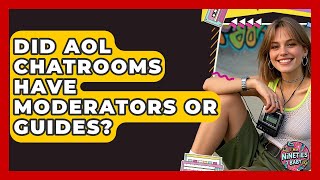 Did AOL Chatrooms Have Moderators or Guides? | I'm a 90s Baby