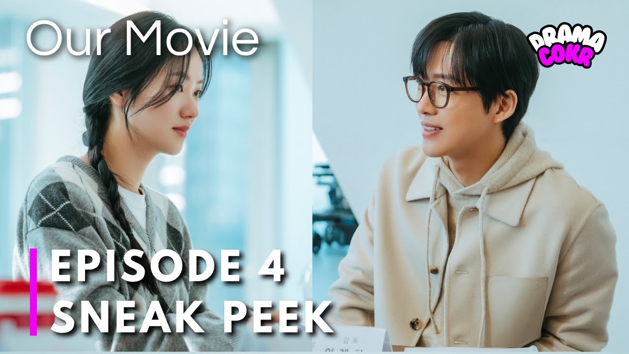 MOVIE CAST READING [Sneak Peek] Our Movie Episode 4 | Namgoong Min ...